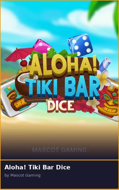 Aloha  Tiki Bar Dice slot