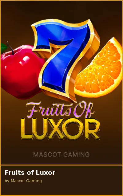 Fruits of Luxor slot