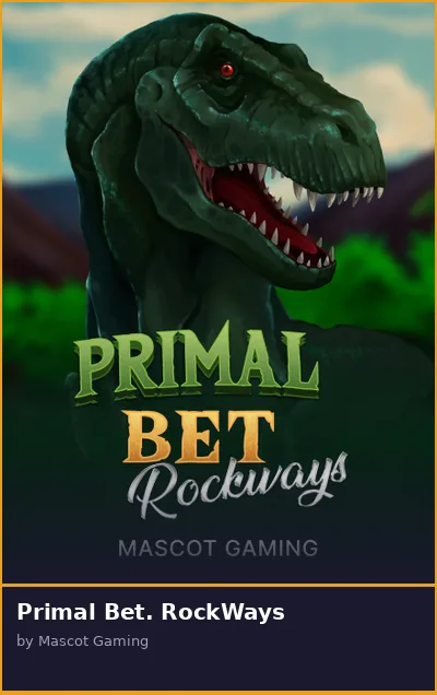 Primal Bet  RockWays slot