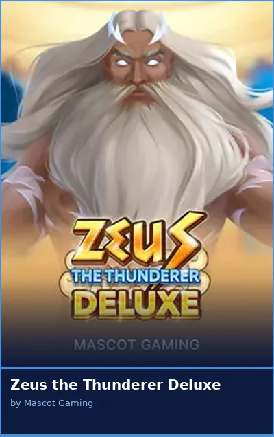 Zeus the Thunderer Deluxe slot