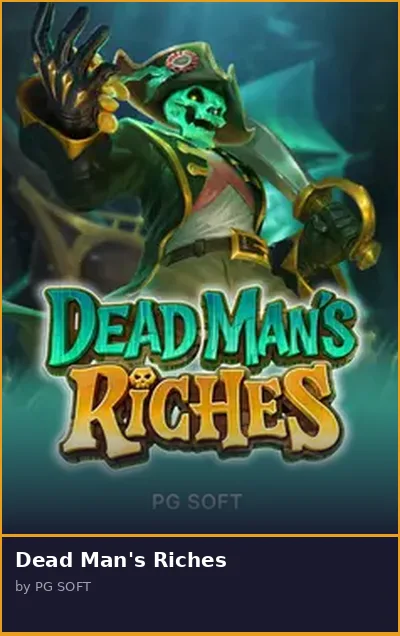 Dead Man s Riches slot
