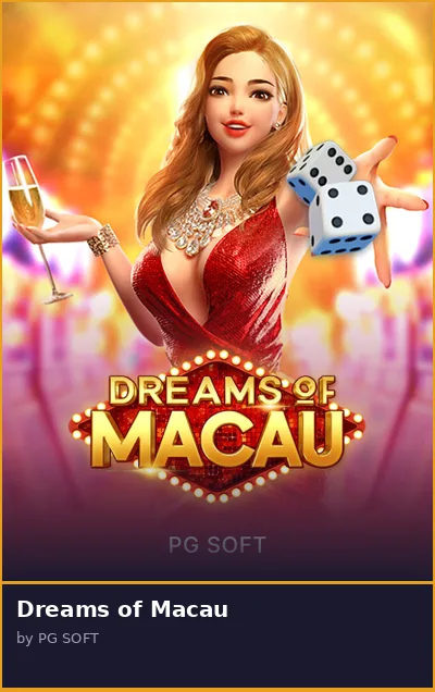 Dreams of Macau slot
