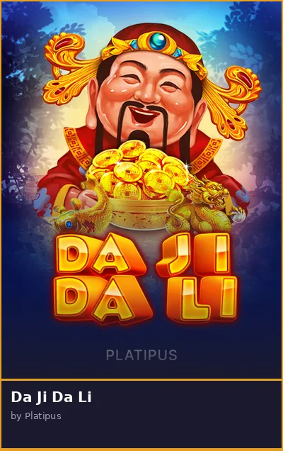 Da Ji Da Li slot