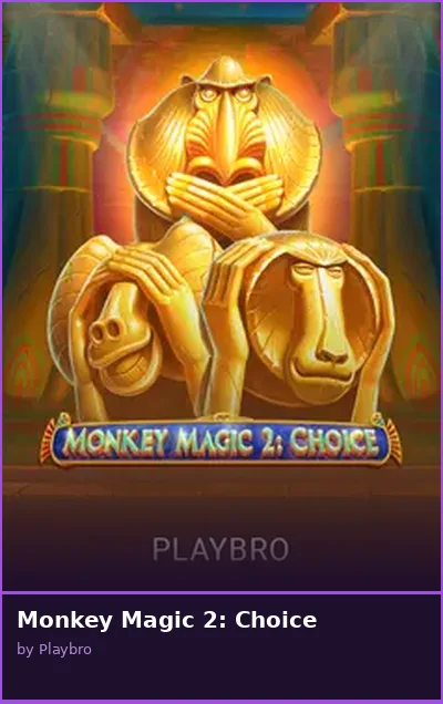 Monkey Magic 2  Choice slot