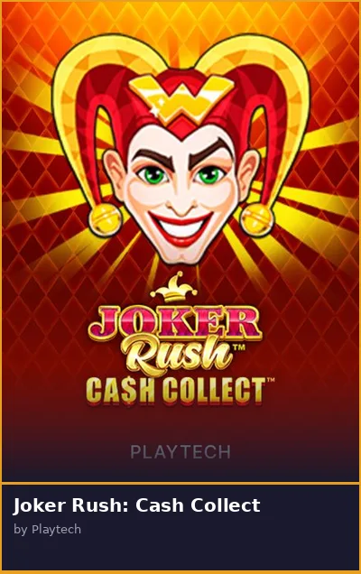 Joker Rush  Cash Collect slot