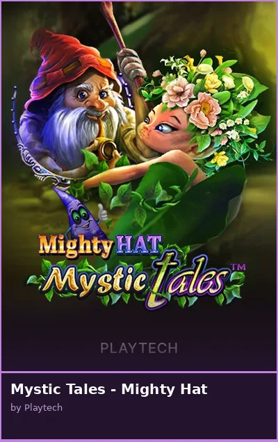 Mystic Tales - Mighty Hat slot