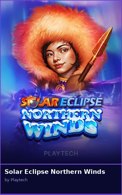 Solar Eclipse Northern Winds slot