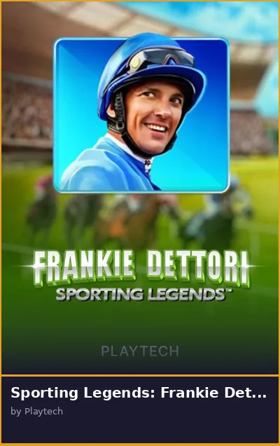 Sporting Legends  Frankie Dettori slot