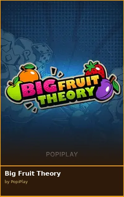 Big Fruit Theory slot