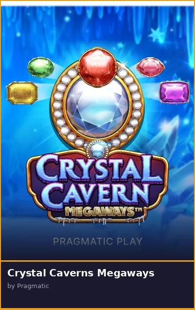 Crystal Caverns Megaways slot