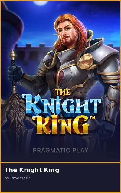 The Knight King slot