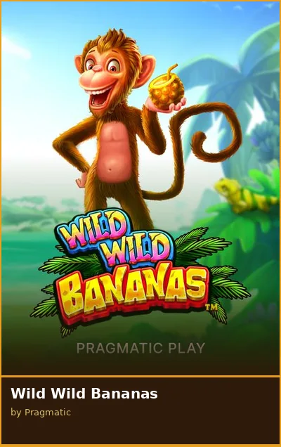 Wild Wild Bananas slot