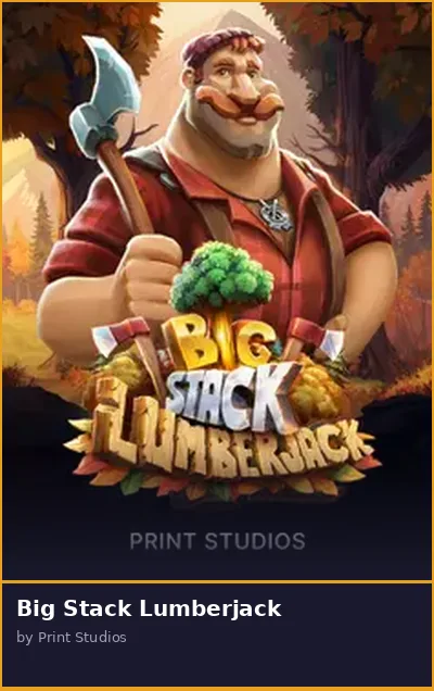 Big Stack Lumberjack slot