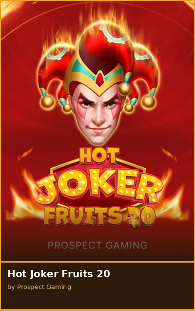 Hot Joker Fruits 20 slot
