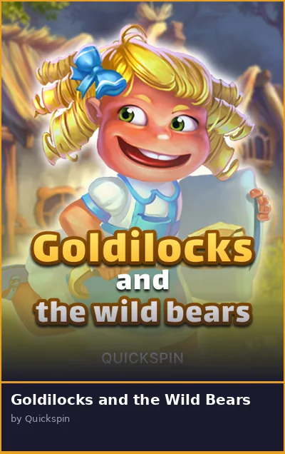 Goldilocks and the Wild Bears slot