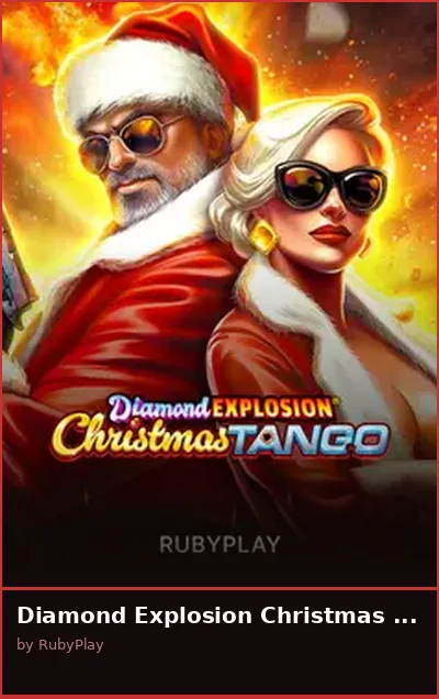 Diamond Explosion Christmas Tango slot