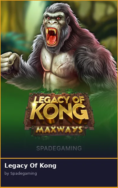 Legacy Of Kong slot