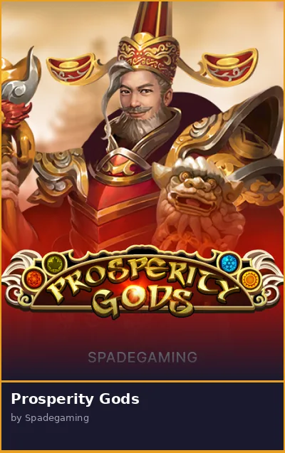 Prosperity Gods slot
