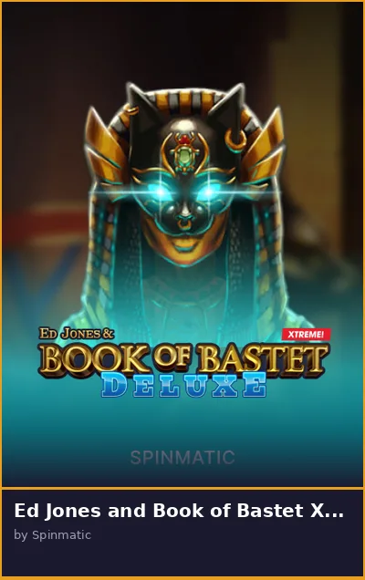 Ed Jones and Book of Bastet XDeluxe slot