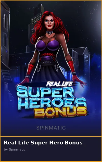 Real Life Super Hero Bonus slot