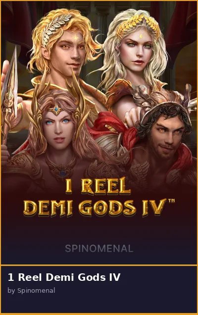 1 Reel Demi Gods IV slot