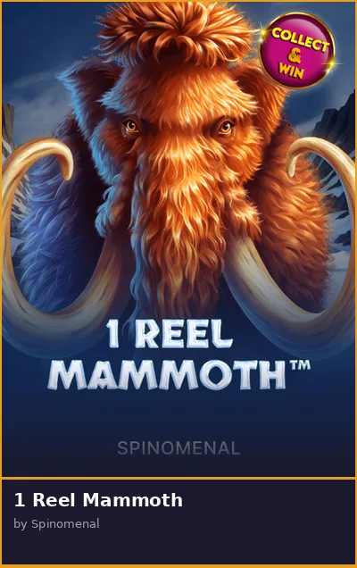 1 Reel Mammoth slot