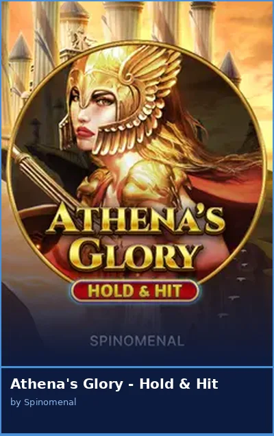 Athena s Glory - Hold   Hit slot