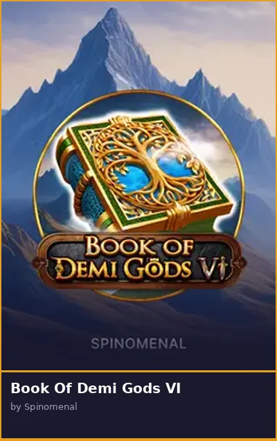 Book Of Demi Gods VI slot