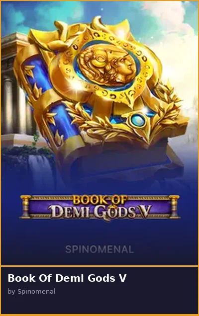 Book Of Demi Gods V slot