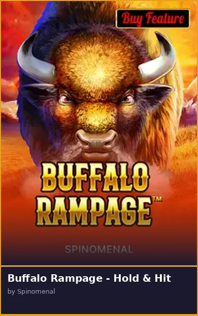 Buffalo Rampage - Hold   Hit slot