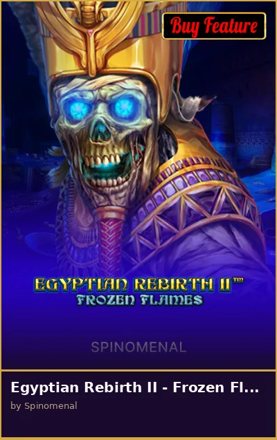 Egyptian Rebirth II - Frozen Flames slot