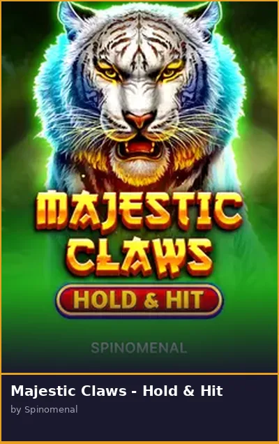 Majestic Claws - Hold   Hit slot