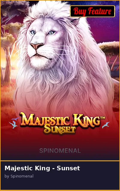 Majestic King - Sunset slot
