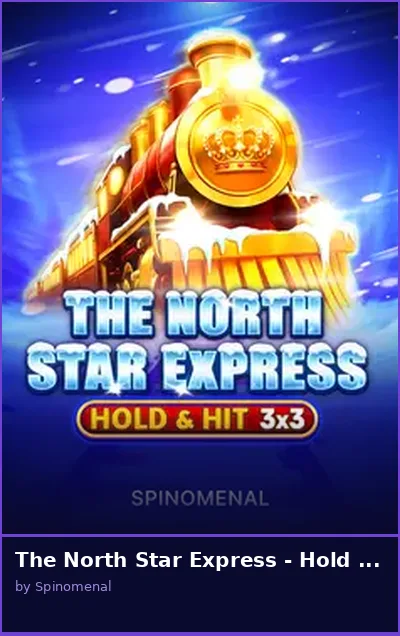 The North Star Express - Hold   Hit 3x3 slot