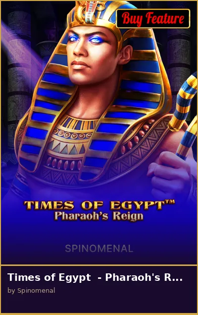 Times of Egypt  - Pharaoh s Reign slot