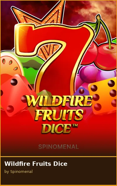 Wildfire Fruits Dice slot