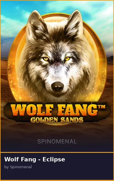 Wolf Fang - Eclipse slot