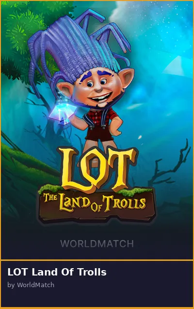 LOT Land Of Trolls slot
