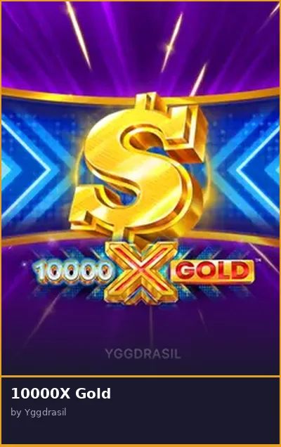 10000X Gold slot