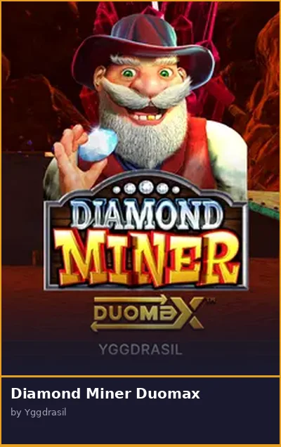 Diamond Miner Duomax slot