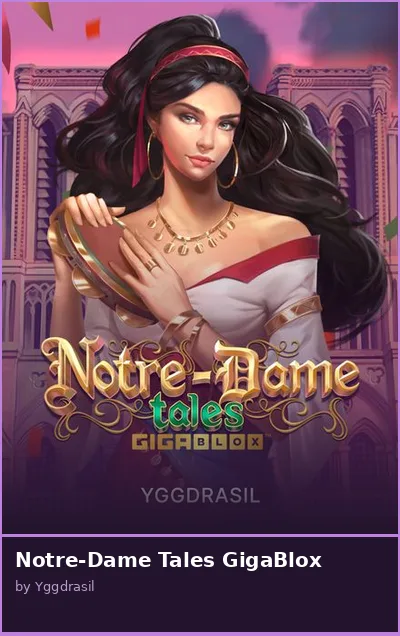 Notre-Dame Tales GigaBlox slot