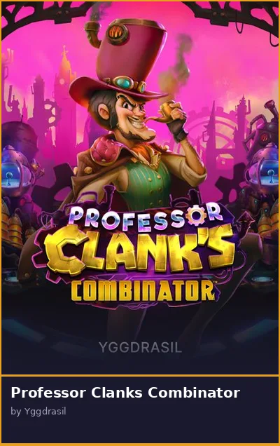 Professor Clanks Combinator slot