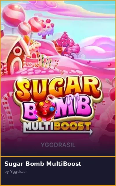 Sugar Bomb MultiBoost slot
