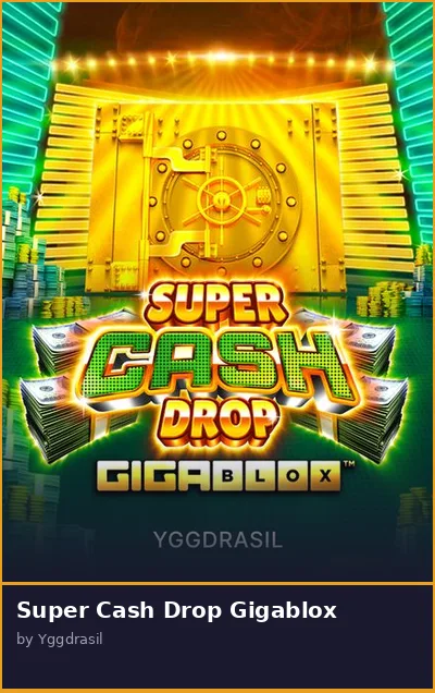 Super Cash Drop Gigablox slot