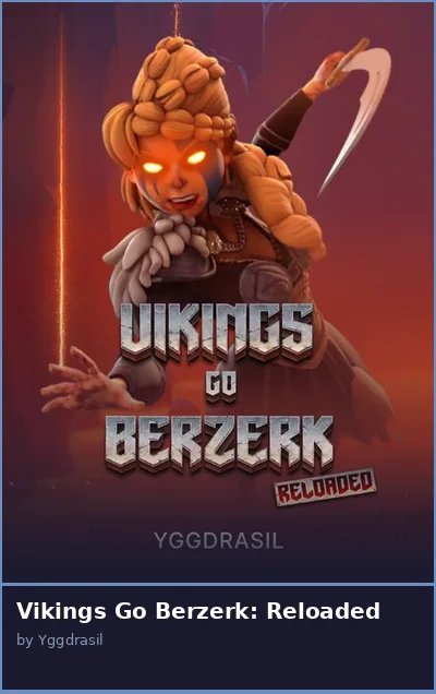Vikings Go Berzerk  Reloaded slot